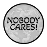 Nobody Cares